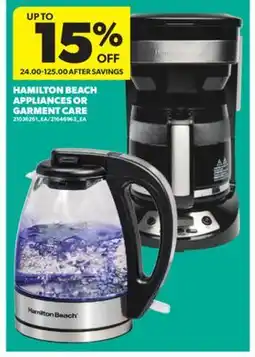 Real Canadian Superstore HAMILTON BEACH APPLIANCES OR GARMENT CARE offer