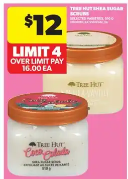 Real Canadian Superstore TREE HUT SHEA SUGAR SCRUBS offer