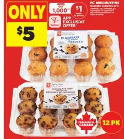 Real Canadian Superstore PC MINI MUFFINS, 12'S offer