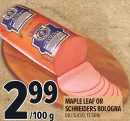 Metro MAPLE LEAF OR SCHNEIDERS BOLOGNA offer