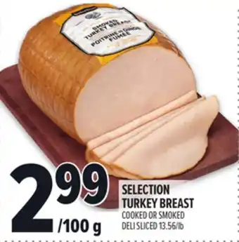 Metro SELECTION TURKEY BREAST offer
