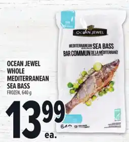 Metro OCEAN JEWEL WHOLE MEDITERRANEAN SEA BASS offer