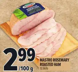 Metro MASTRO ROSEMARY ROASTED HAM offer