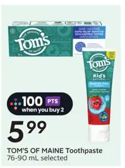 Sobeys TOM'S OF MAINE Toothpaste offer