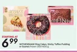Sobeys WITHENSHAW Ring Cakes, Sticky Toffee Pudding or Scones offer