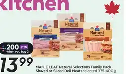 Sobeys MAPLE LEAF Natural Selections Family Pack Shaved or Sliced Deli Meats offer