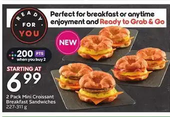 Sobeys 2 Pack Mini Croissant Breakfast Sandwiches offer