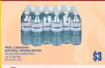 Wholesale Club REAL CANADIAN NATURAL SPRING WATER offer