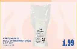 Wholesale Club CAFÉ EXPRESS COLD WHITE PAPER BOWL, 25'S offer