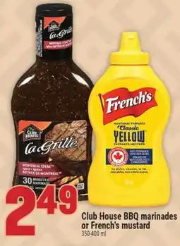 Marché Adonis Club House BBQ marinades or French's mustard offer