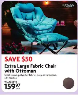 Home Hardware Extra Large Fabric Chair with Ottoman offer