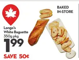 Longo's White Baguette offer