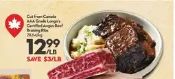 Longo's Cut from Canada AAA Grade Certified Angus Beef Braising Ribs offer