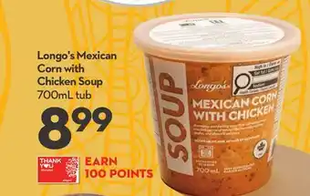 Longo's Mexican Corn with Chicken Soup offer