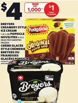 Independent Grocer BREYERS CREAMERY STYLE ICE CREAM 1.41 L OR POPSICLE NOVELTIES 6-12'S offer