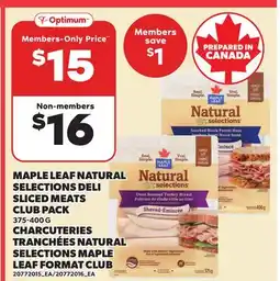 Independent Grocer MAPLE LEAF NATURAL SELECTIONS DELI SLICED MEATS CLUB PACK offer