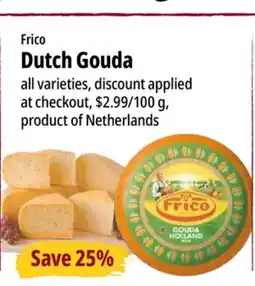 Farm Boy Frico Dutch Gouda offer