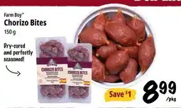 Farm Boy Farm Boy Chorizo Bites offer