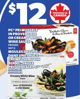 Independent Grocer PC PEI MUSSELS IN PROVENCALE OR CREAMY WHITE WINE SAUCE offer