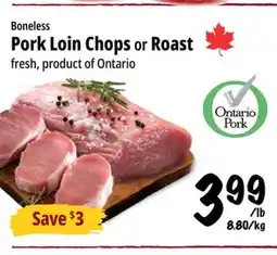 Farm Boy Boneless Pork Loin Chops or Roast offer