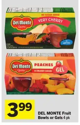 Foodland DEL MONTE Fruit Bowls or Gels offer