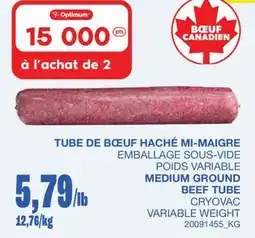 Wholesale Club TUBE DE BŒUF HACHÉ MI-MAIGRE EMBALLAGE SOUS-VIDE POIDS VARIABLE offer