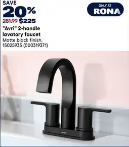 RONA Avri 2-handle lavatory faucet offer