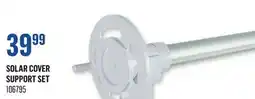 Canac Solar Cover Support Set offer