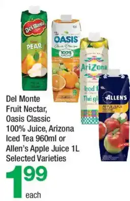 Highland Farms Del Monte Fruit Nectar, Oasis Classic 100% Juice, Arizona Iced Tea 960ml or Allen's Apple Juice offer