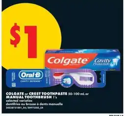 No Frills Colgate or Crest Toothpaste or Manual Toothbrush offer