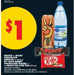 No Frills Nestlé or Mars Chocolate Singles, PC Blue Menu Sparkling Water, Peace Tea Iced Tea offer