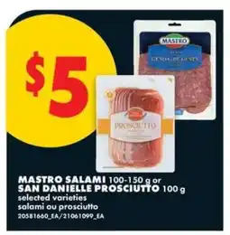No Frills MASTRO SALAMI or SAN DANIELLE PROSCIUTTO offer