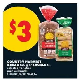 No Frills COUNTRY HARVEST BREAD OR BAGELS offer