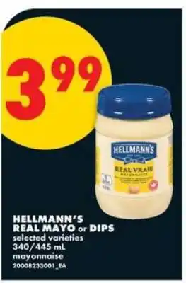 No Frills HELLMANN’S REAL MAYO or DIPS offer