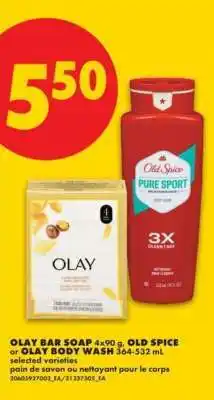 No Frills OLAY BAR SOAP 4x90 g, OLD SPICE or OLAY BODY WASH 364-532 mL offer