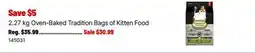 Ren’s Pets Depot Oven-Baked Tradition Bags of Kitten Food offer