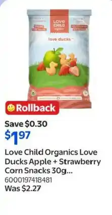 Walmart Love Child Organics Love Ducks Apple + Strawberry Corn Snacks offer