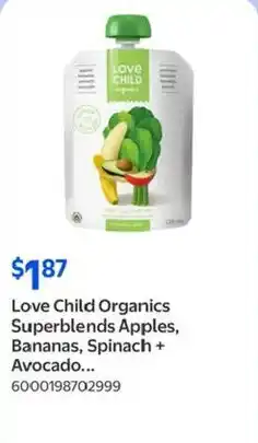 Walmart Love Child Organics Superblends Apples, Bananas, Spinach + Avocado... offer