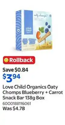 Walmart Love Child Organics Oaty Chomps Blueberry + Carrot snack bar offer