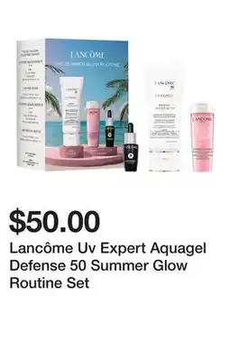 Sephora Lancôme Uv Expert Aquagel Defense 50 Summer Glow Routine Set offer
