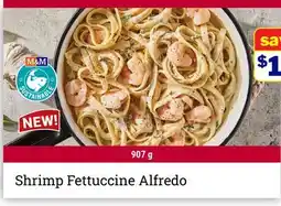 M & M Food Market Shrimp Fettuccine Alfredo offer