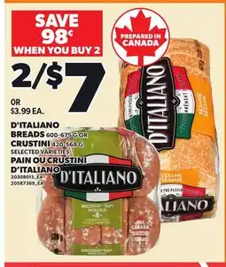Independent City Market D'ITALIANO BREADS 600-675 G OR CRUSTINI, 420-568 G offer