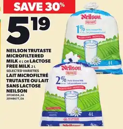Independent City Market NEILSON TRUTASTE MICROFILTERED MILK 4 L OR LACTOSE FREE MILK 2 L offer