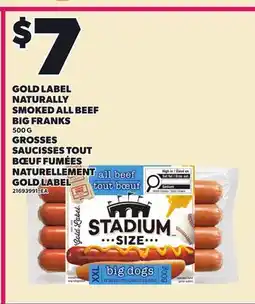 Independent City Market GOLD LABEL NATURALLY SMOKED ALL BEEF BIG FRANKS offer