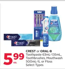 Rexall CREST or ORAL-B Toothpaste 63mL-135mL, Toothbrushes, Mouthwash 500mL-1L or Floss offer