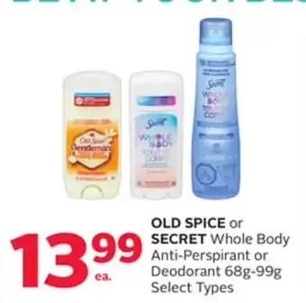 Rexall OLD SPICE or SECRET Whole Body Anti-Perspirant or Deodorant offer