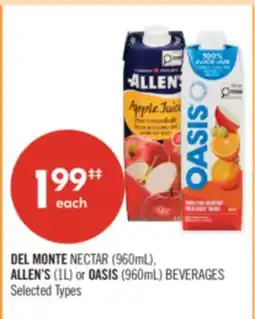 Shoppers Drug Mart DEL MONTE NECTAR (960mL), ALLEN'S (1L) or OASIS (960mL) BEVERAGES offer