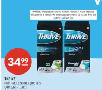 Shoppers Drug Mart THRIVE NICOTINE LOZENGES (108's) or GUM (96's - 108's) offer