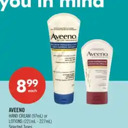 Shoppers Drug Mart AVEENO HAND CREAM (97mL) or LOTIONS (221mL - 227mL) offer