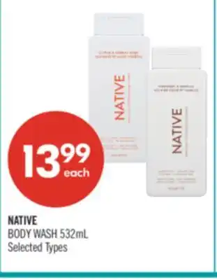 Shoppers Drug Mart NATIVE BODY WASH offer